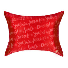 Pillowcase - Elf “Santa Is Coming!” - King